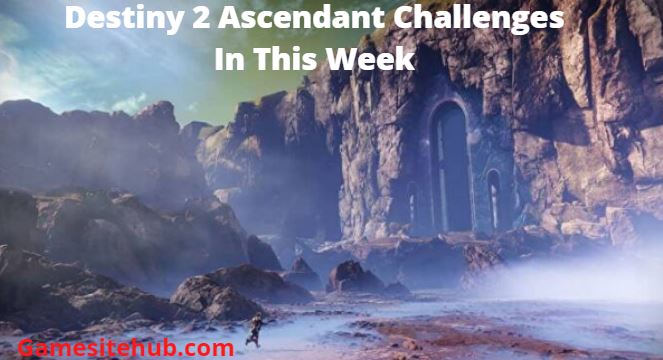 What Is Destiny 2 Ascendant Challenges