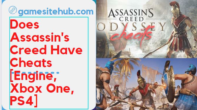 Does Assassin’s Creed Have Cheats [Engine, Xbox One, PS4]