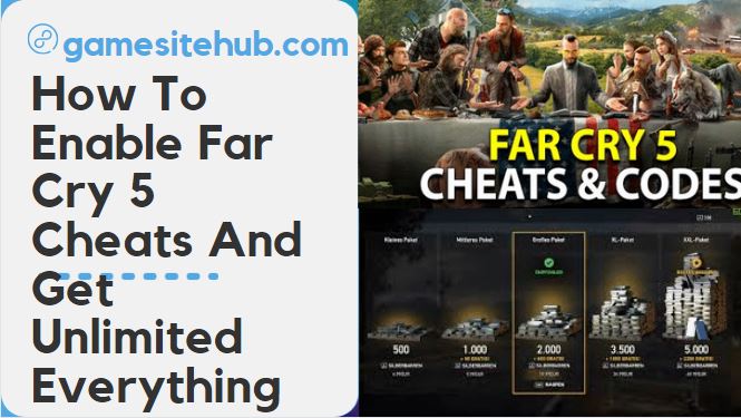 How To Enable Far Cry 5 Cheats And Get Unlimited Everything