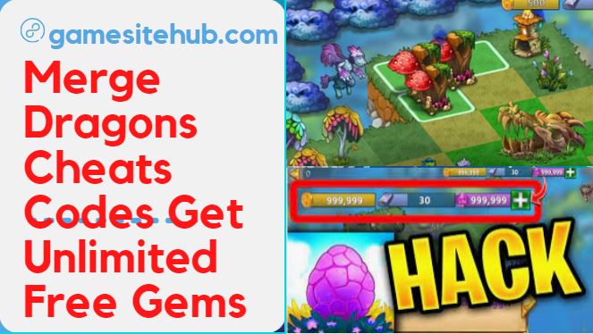 Merge Dragons Cheats Codes Get Unlimited Free Gems