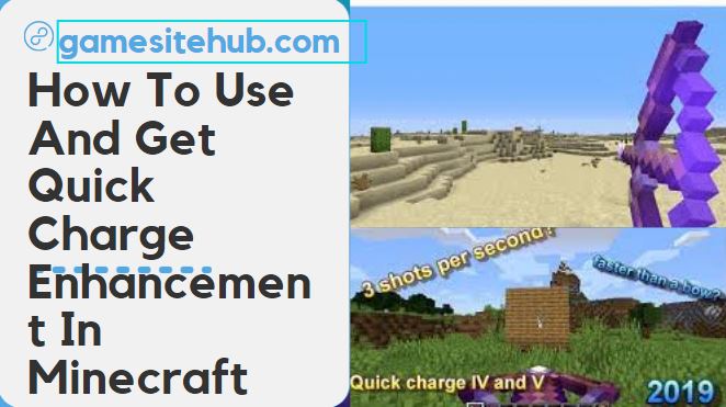 How To Use And Get Quick Charge Enhancement In Minecraft