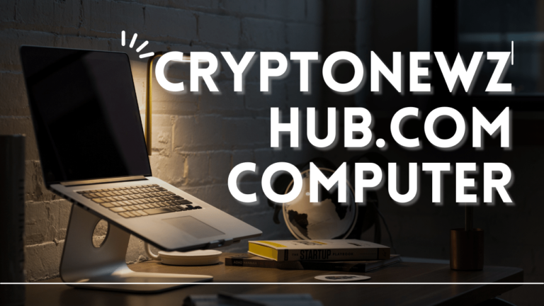 Cryptonewzhub.com Computer: Complete Guide