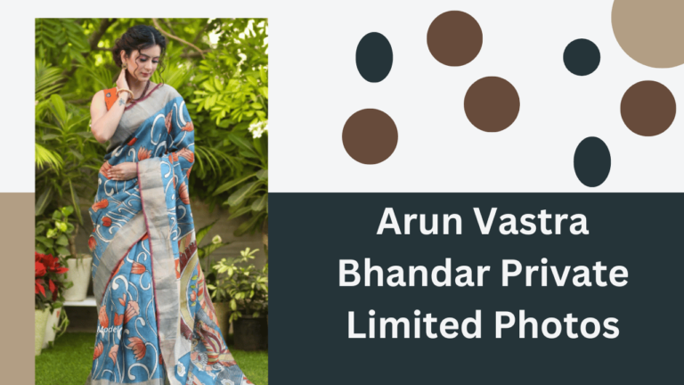 Arun Vastra Bhandar Private Limited Photos: Indian Saree Collection